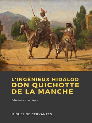 cover image of L'Ingénieux Hidalgo Don Quichotte de la Manche